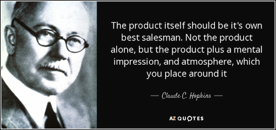 PLG: Claude C Hopkins Quote Related to Product-Led Growth