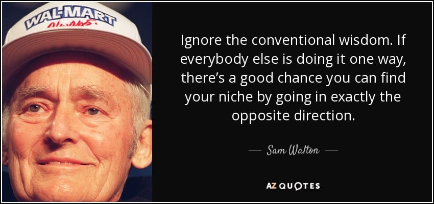 HTBAMA: Image of Walmart founder Sam Walton and his quote on finding a niche